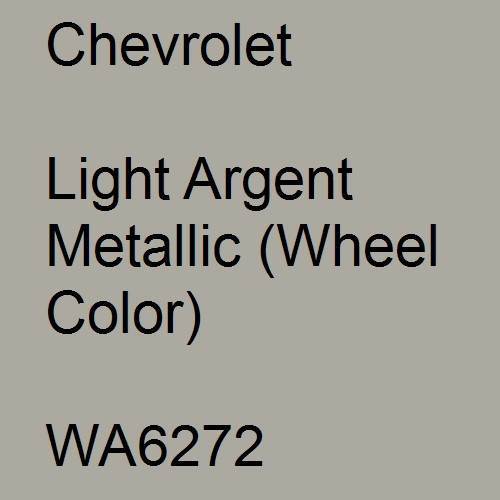 Chevrolet, Light Argent Metallic (Wheel Color), WA6272.